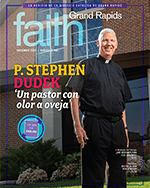 November 2022 FAITH Grand Rapids, Spanish cover image - catalog feat. Father Stephen Dudek